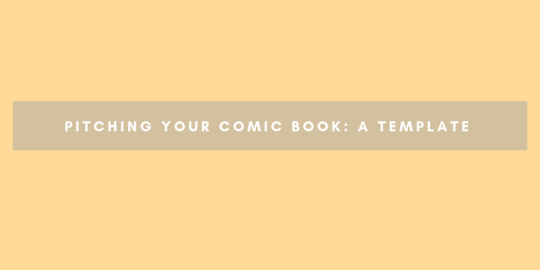 pitching-your-comic-book-pitch-outline-template-updated-creator