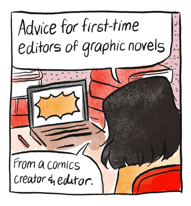 advice-for-first-time-editors-of-graphic-novels-creator-resource